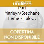 Paul Marleyn/Stephane Leme - Lalo Lacombe La Tombelle cd