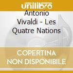 Antonio Vivaldi - Les Quatre Nations cd