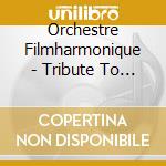 Orchestre Filmharmonique - Tribute To John Williams cd