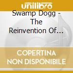 Swamp Dogg - The Reinvention Of Swamp Dogg cd