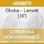 Obolus - Lament (10') cd