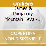 James & Purgatory Mountain Leva - Winkin' Eye cd