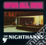 Nighthawks - Open All Night cd
