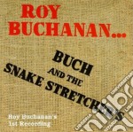Roy Buchanan - Buck & The Snake Stretchers-One Of Three Live Regg