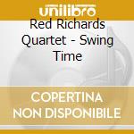 Red Richards Quartet - Swing Time cd