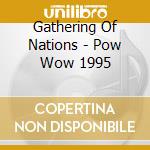 Gathering Of Nations - Pow Wow 1995 cd