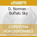 D. Norman - Buffalo Sky cd