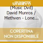 (Music Dvd) David Munros / Methven - Lone Piper cd