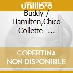 Buddy / Hamilton,Chico Collette - Tanganyika cd musicale di Buddy / Hamilton,Chico Collette