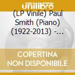 (LP Vinile) Paul Smith (Piano) (1922-2013) - Fine , Sweet And Tasty vinile