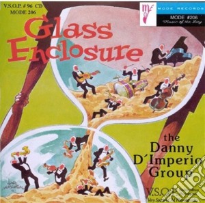 Danny D'Imperio - Glass Enclosure cd musicale di Danny D'Imperio