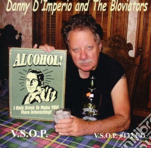 Danny D'Imperio & The Bloviators - Alcohol cd musicale di Danny D'Imperio