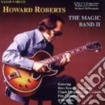 Howard Roberts - The Magic Band 2 cd