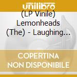 (LP Vinile) Lemonheads (The) - Laughing All The Way/To The Cleaners (7