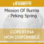 Mission Of Burma - Peking Spring cd musicale di Mission Of Burma