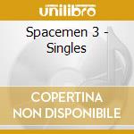 Spacemen 3 - Singles cd