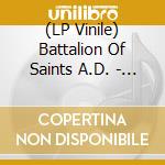 (LP Vinile) Battalion Of Saints A.D. - Hells Around The Next Corner (7