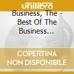 Business, The - Best Of The Business Singles cd