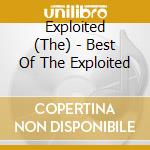 Exploited (The) - Best Of The Exploited cd
