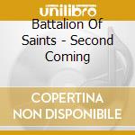 Battalion Of Saints - Second Coming cd musicale di Battalion Of Saints
