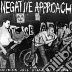 Negative Approach - Nothing Will Stand Our Way cd