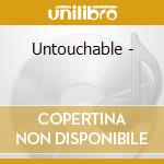 Untouchable - cd