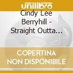 Cindy Lee Berryhill - Straight Outta Marysville cd