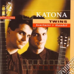 Domenico Scarlatti / Georg Friedrich Handel - Katona Twins: Scarlatti & Handel cd musicale di Katona Twins