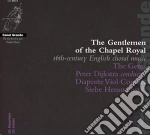 Gents (The) - The Gentlemen Of The Chapel Royal cd