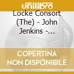 Locke Consort (The) - John Jenkins - Fantasias & Air (Sacd) cd