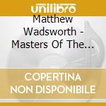 Matthew Wadsworth - Masters Of The Lute (Sacd) cd