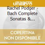 Rachel Podger - Bach Complete Sonatas & Partitas cd