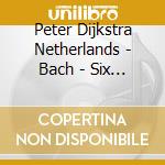 Peter Dijkstra Netherlands - Bach - Six Motets (Sacd) cd