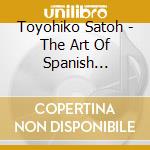Toyohiko Satoh - The Art Of Spanish Variations (Sato cd