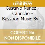 Gustavo Nunez - Capricho - Bassoon Music By (Sacd) cd