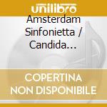 Amsterdam Sinfonietta / Candida Thompson - Lento Religioso - Works By Berg. Korngold. Bruckner cd