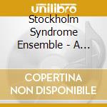 Stockholm Syndrome Ensemble - A Moveable Feast - Chamber Music By Maurice Ravel, Manuel De Falla & Vaughan Williams cd