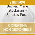 Becker, Marie Stockmarr - Sonatas For Viola Da.. cd