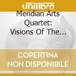 Meridian Arts Quartet: Visions Of The Renaissance