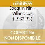 Joaquin Nin - Villancicos (1932 33) cd