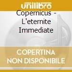 Copernicus - L'eternite Immediate cd