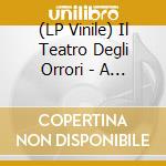(LP Vinile) Il Teatro Degli Orrori - A Sangue Freddo (White Vinyl) vinile