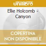 Ellie Holcomb - Canyon cd