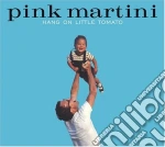 Pink Martini - Hang On Little Tomato cd