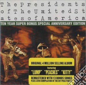 Presidents Of The United States Of America (The) - The Presidents Of The United States Of America (10 Years Anniversary Edition) (Cd+Dvd) cd musicale di Presidents Of The USA