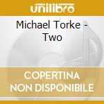 Michael Torke - Two cd
