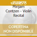 Mirijam Contzen - Violin Recital cd