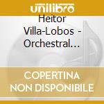 Heitor Villa-Lobos - Orchestral Works cd