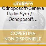 Odnoposoff/Geneva Radio Sym./+ - Odnoposoff Vol.1 (6 Cd) cd