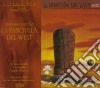Giacomo Puccini - La Fanciulla Del West (2 Cd) cd